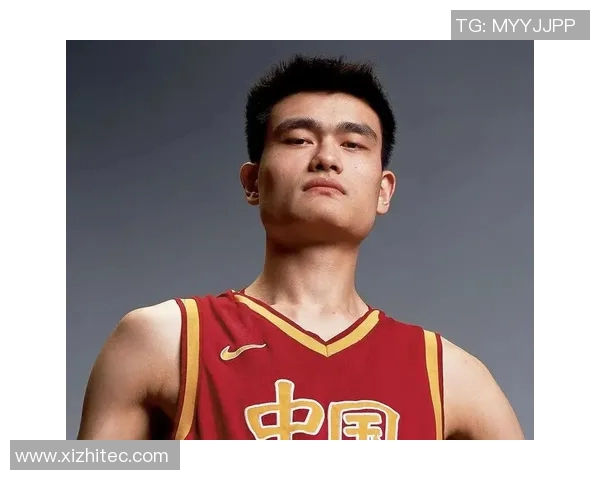 姚明身价揭秘：这位篮球巨星的财富与商业价值有多高